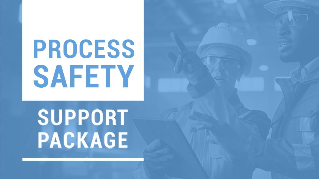 Process Safety Support Package